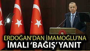 Erdoğan’dan İmamoğlu’na imalı ‘bağış’ yanıt