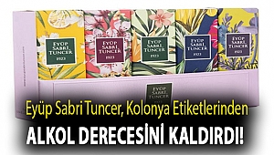 Eyüp Sabri Tuncer, kolonya etiketlerinden alkol derecesini kaldırdı!