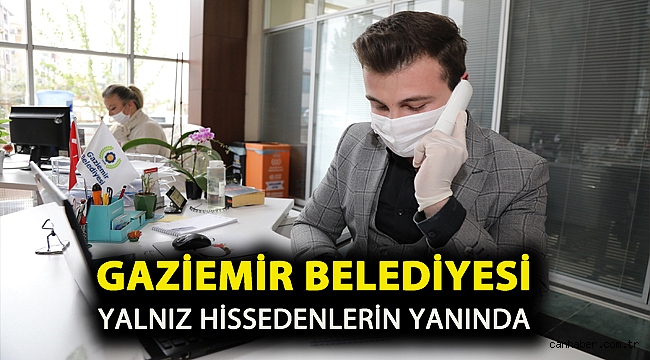 Gaziemir Belediyesi yalnız hissedenlerin yanında