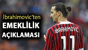 İbrahimovic’ten emeklilik açıklaması