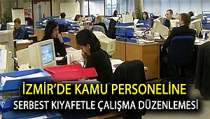 İzmir’de kamu personeline serbest kıyafetle çalışma düzenlemesi