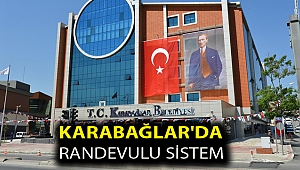 Karabağlar'da randevulu sistem