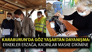 Karaburun’da göz yaşartan dayanışma: Erkekler erzağa, kadınlar maske dikimine