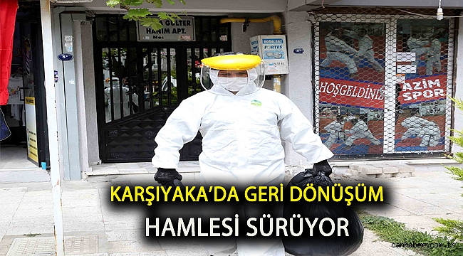 Karşıyaka’da geri dönüşüm hamlesi sürüyor