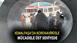 Kemalpaşa’da koronavirüsle mücadele üst seviyede