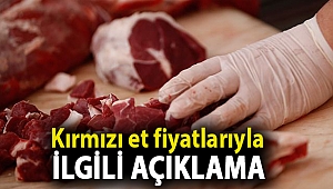 Kırmızı et fiyatlarıyla ilgili açıklama