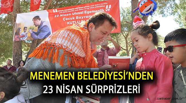 Menemen Belediyesi’nden 23 Nisan sürprizleri