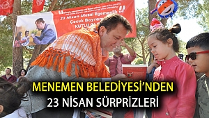 Menemen Belediyesi’nden 23 Nisan sürprizleri
