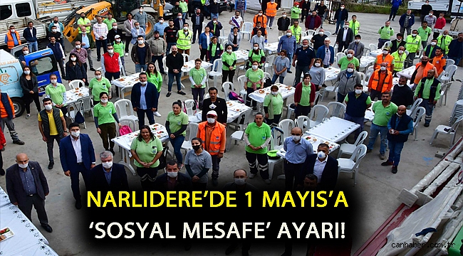 Narlıdere’de 1 Mayıs’a ‘sosyal mesafe’ ayarı!
