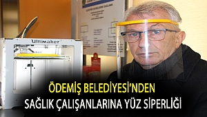 Ödemiş Belediyesi’nden sağlık çalışanlarına yüz siperliği