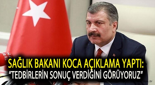 Sağlık Bakanı Koronavirüs Bilim Kurulu toplantısının ardından açıklama yaptı
