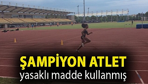 Şampiyon atlet yasaklı madde kullanmış