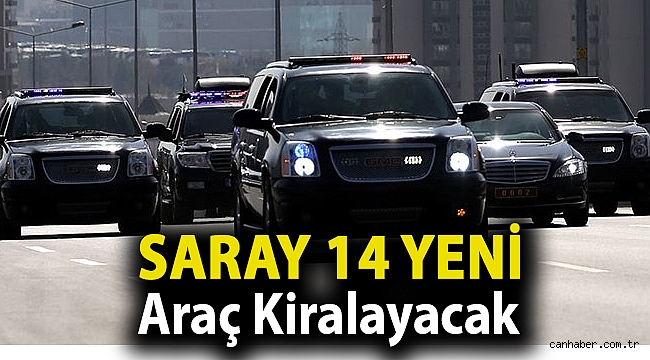 Saray 14 yeni araç kiralayacak