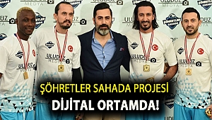 Şöhretler Sahada projesi dijital ortamda!