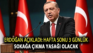 Son dakika… 1-2-3 Mayıs'ta sokağa çıkma yasağı uygulanacak!