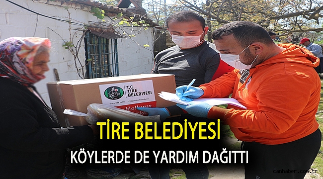 TİRE BELEDİYESİ KÖYLERDE DE YARDIM DAĞITTI
