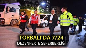 Torbalı’da 7/24 dezenfekte seferberliği