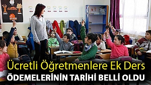Ücretli öğretmenlere ek ders ödemelerinin tarihi belli oldu