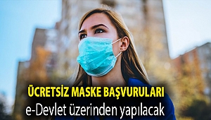 Ücretsiz maske başvuruları e-Devlet üzerinden yapılacak