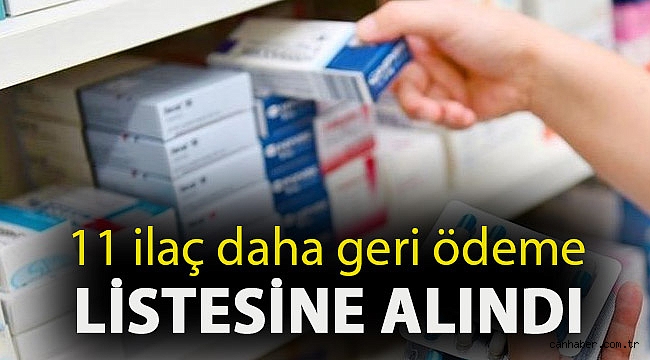 11 ilaç daha geri ödeme listesine alındı