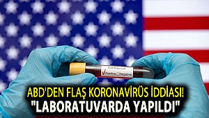 ABD'den flaş koronavirüs iddiası!
