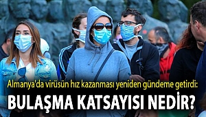 Almanya'da virüsün hız kazanması yeniden gündeme getirdi: Bulaşma katsayısı nedir?