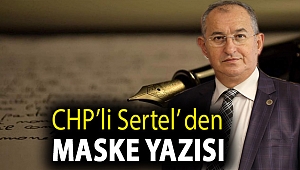 CHP’li Sertel’ den maske yazısı