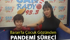Baran'la Çocuk Gözünden Pandemi Süreci
