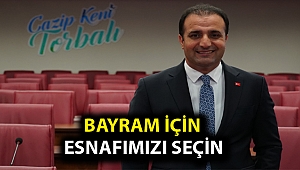 Bayram için esnafımızı seçin