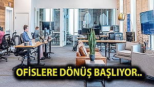 Büyük şirketlerde ofislere dönüşler 1 Haziran'da başlıyor