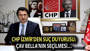 CHP İzmir'den suç duyurusu: Çav Bella'nın seçilmesi…