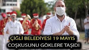 Çiğli Belediyesi 19 Mayıs Coşkusunu Göklere Taşıdı