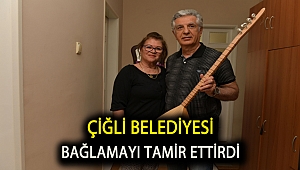 Çiğli Belediyesi Bağlamayı tamir ettirdi