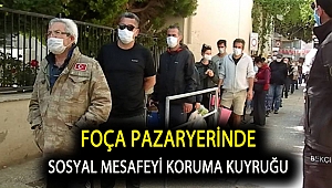 FOÇA PAZARYERİNDE SOSYAL MESAFEYİ KORUMA KUYRUĞU