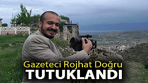 Gazeteci Rojhat Doğru tutuklandı