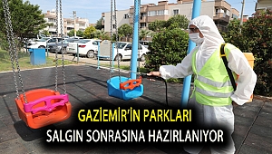 Gaziemir’in parkları salgın sonrasına hazırlanıyor