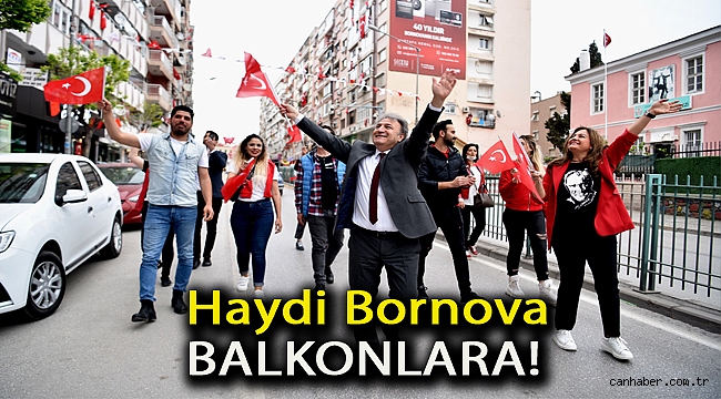 Haydi Bornova balkonlara!