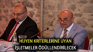 Hijyen kriterlerine uyan işletmeler ödüllendirilecek
