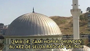 İzmir'de, Cami hoparlöründen bu kez de Selda Bağcan çalındı!