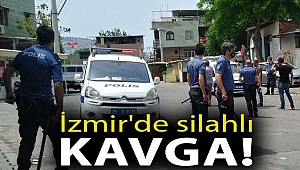 İzmir'de silahlı kavga! Sokağa çıkma kısıtlaması bile durduramadı