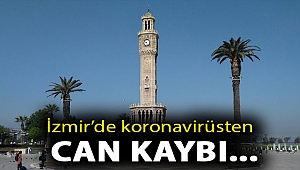 İzmir ölümleri sıfırladı