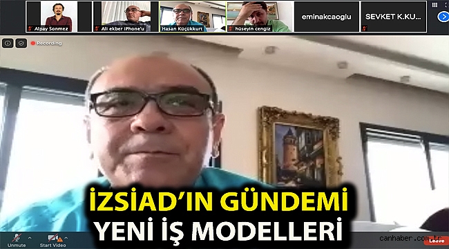 İZSİAD’ın gündemi yeni iş modelleri