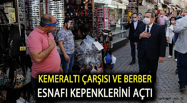 Kemeraltı Çarşısı ve berber esnafı kepenklerini açtı