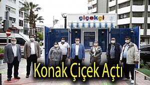 Konak Çiçek Açtı