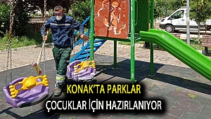 Konak’ta parklar çocuklar için hazırlanıyor