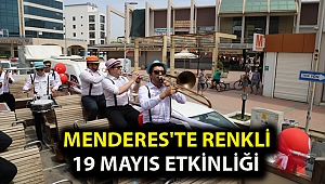 Menderes'te Renkli 19 Mayıs Etkinliği