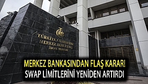 Merkez Bankası flaş karar! Swap limitlerini yeniden artırdı
