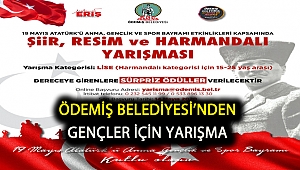 Ödemiş Belediyesi’nden gençler için yarışma