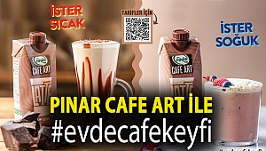 Pınar Cafe Art ile #evdecafekeyfi