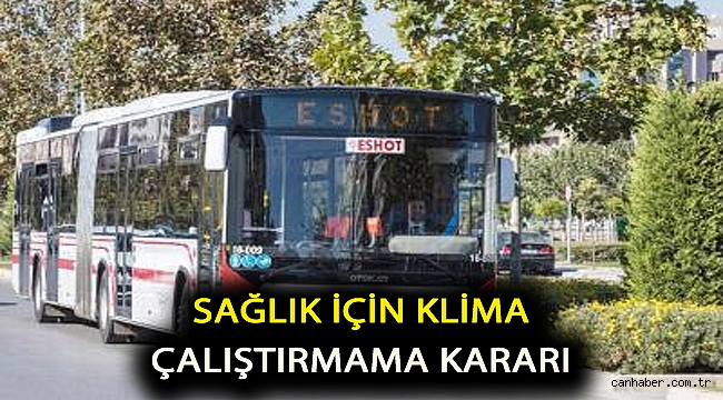 Sağlık için klima çalıştırmama kararı